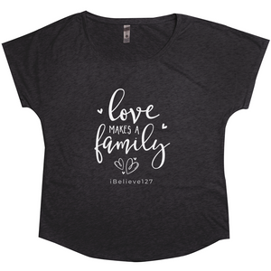 LOVE MAKES A FAMILY T-Shirt