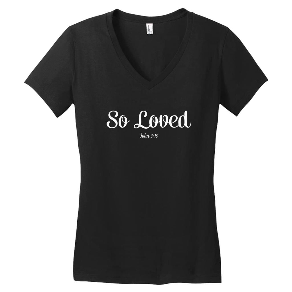 SO LOVED Womens T-Shirt