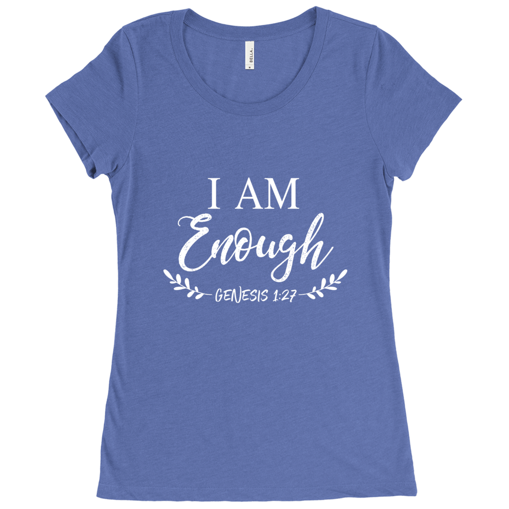 I AM ENOUGH Womens T-Shirt