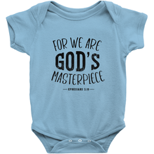 Load image into Gallery viewer, FOR WE ARE GOD&#39;S MASTERPIECE Onesies