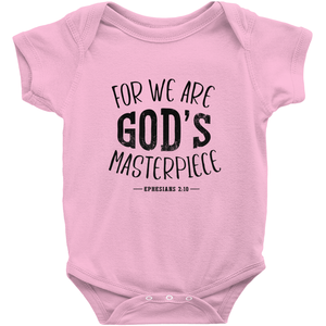 FOR WE ARE GOD'S MASTERPIECE Onesies