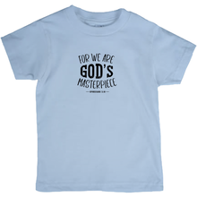 Load image into Gallery viewer, FOR WE ARE GOD&#39;S MASTERPIECE T-Shirts (Youth Sizes)