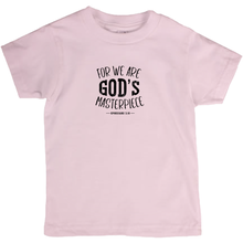 Load image into Gallery viewer, FOR WE ARE GOD&#39;S MASTERPIECE T-Shirts (Youth Sizes)