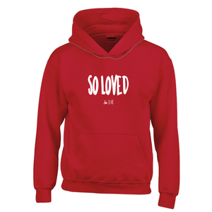 SO LOVED PULLOVER HOODIE (Youth Size)