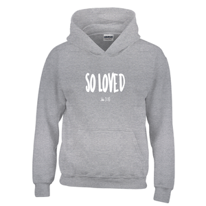 SO LOVED PULLOVER HOODIE (Youth Size)