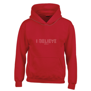 I BELIEVE Pullover Hoodie (Youth Sizes)