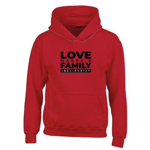 LOVE MAKES A FAMILY Hoodies (Youth Sizes)