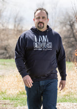 Load image into Gallery viewer, I AM ENOUGH HOODIE (UNISEX)